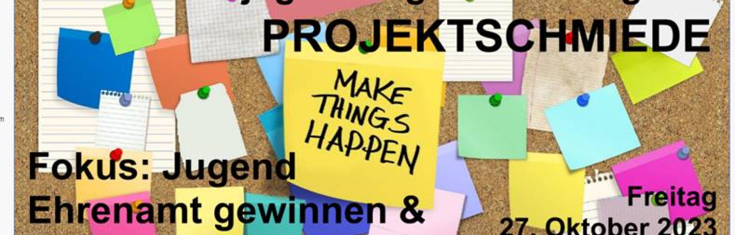 Fr. 27.10.23 - Projektschmiede Jugend und Ehrenamt