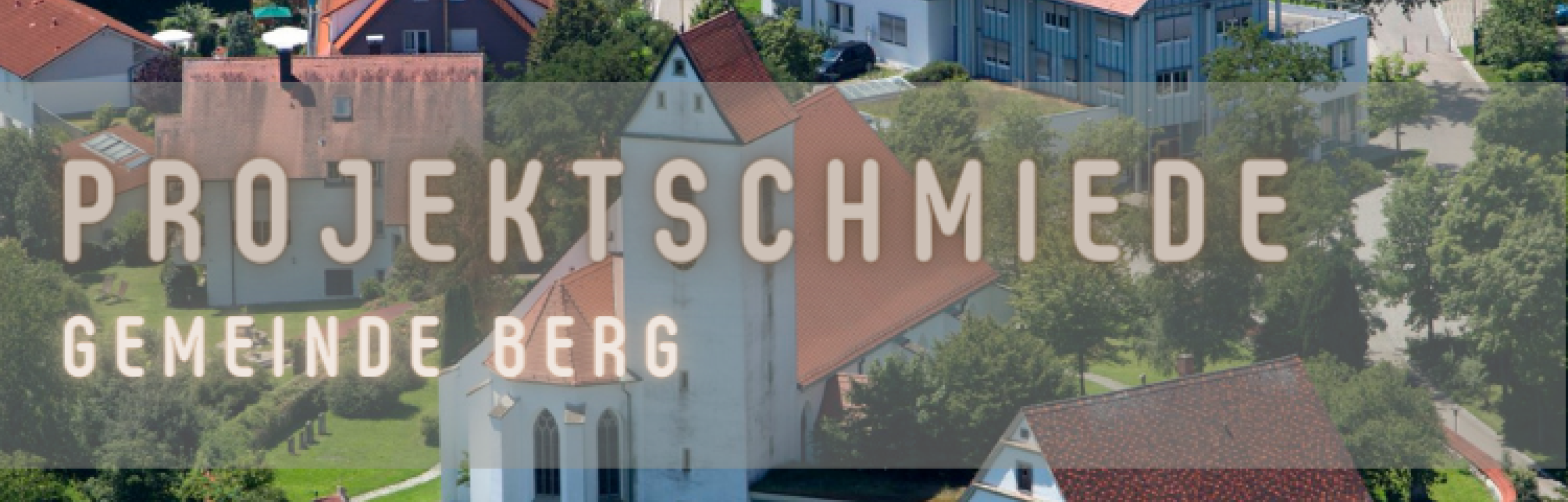 Mi, 12.06.24 - Projektschmiede in BERG